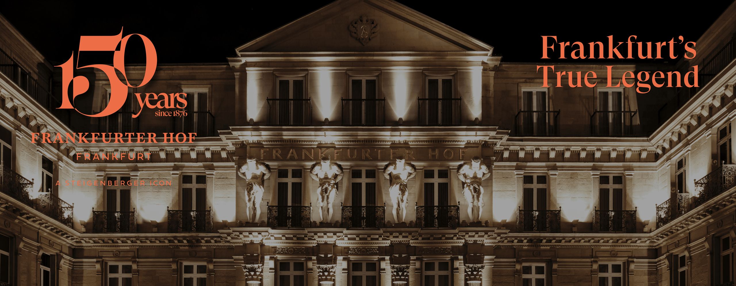 150 Jahre Steigenberger Icon Frankfurter Hof